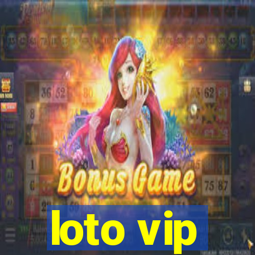 loto vip